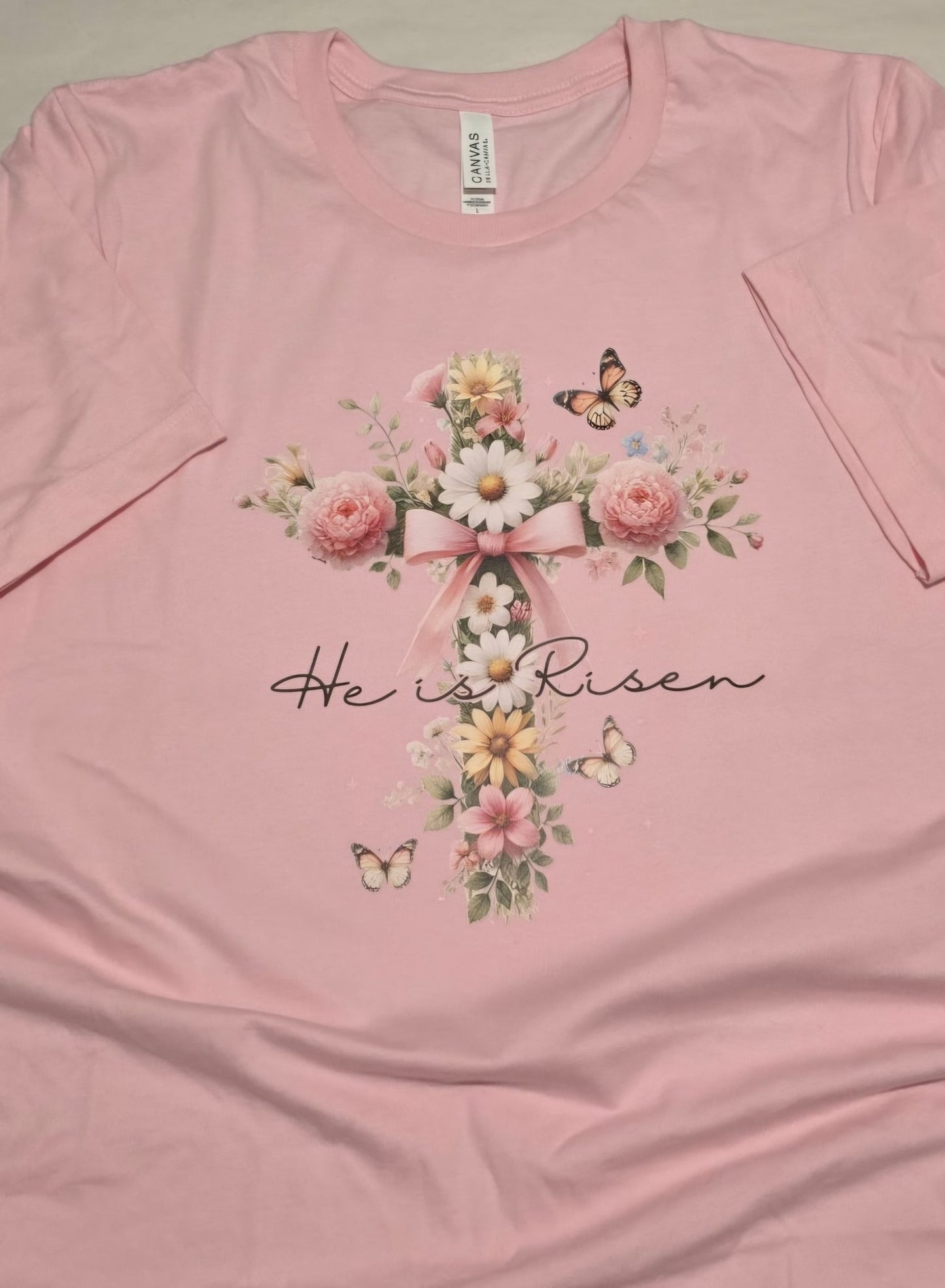 He is Risen Easter - Bella Canvas Tee